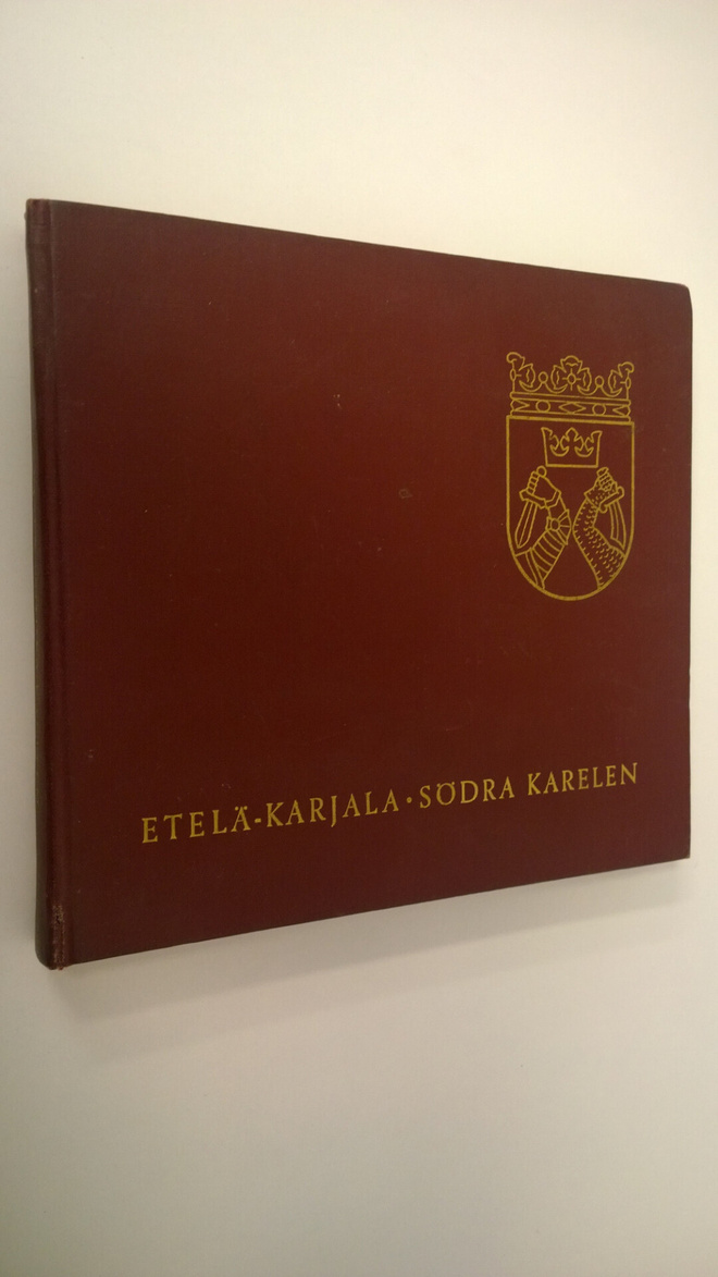 Matti Poutvaara : Etelä-Karjala = Södra Karelen