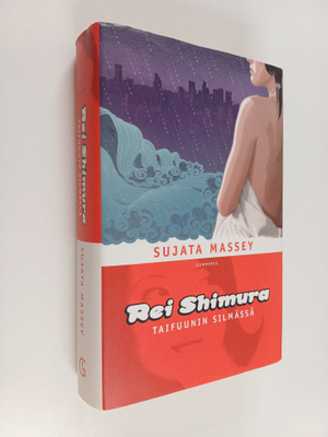Sujata Massey : Rei Shimura taifuunin silmässä