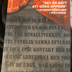 Det är rätt att göra uppror - nuorisoliikkeiden historia - pikkukuva 1