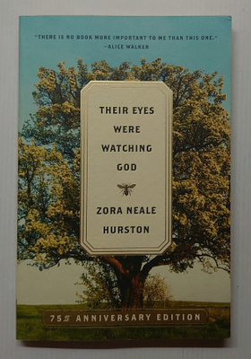 Zora Neale Hurston - Their Eyes Were Watching God