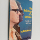 Mark Kinzer : The Self-Image of a Christian : Humility an... - pikkukuva 1