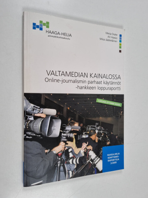Merja Drake : Valtamedian kainalossa : Online-journalismi...