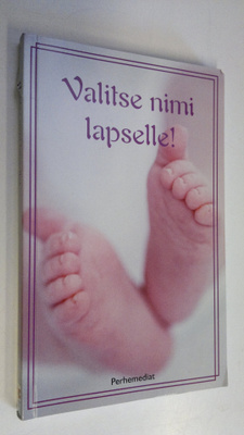 Olga Chastnaya-Leppäniemi : Valitse nimi lapselle!