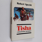 Robert Specht : Tisha - erämaakoulun opettajatar - pikkukuva 1
