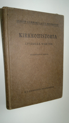 Jaakko Gummerus : Kirkkohistoria lyseoita varten
