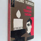 Tauno Yliruusi : Joulu Toijalan takana - pikkukuva 1