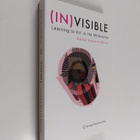Stefan Sonvilla-Weiss : (In)visible : learning to act in ... - pikkukuva 1