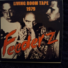 The Feederz - Living Room Tape Demo 1979 ...usa punk rarity - pikkukuva 1