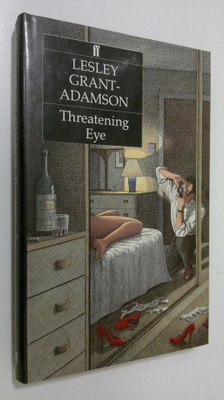 Lesley Grant-Adamson : Threatening Eye
