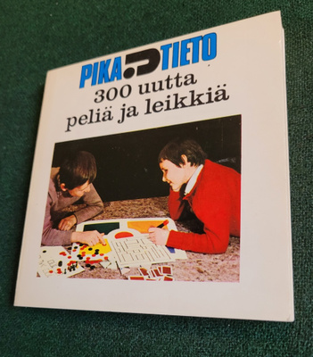 300 uutta pelia ja leikkiä - suom. Kirsti Jaantila