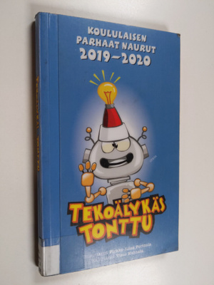 Tekoälykäs tonttu : Koululaisen parhaat naurut 2019-2020
