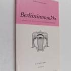 Pertti Mustajoki : Berliininmunkki ja muita kirjoituksia ... - pikkukuva 1