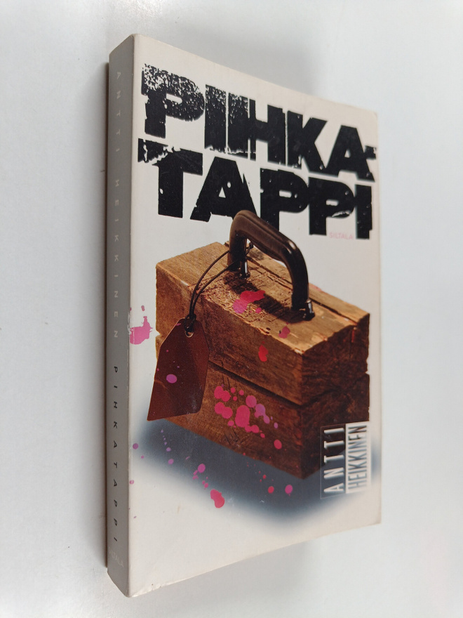 Antti Heikkinen : Pihkatappi