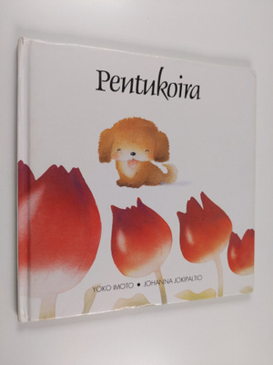 Johanna Jokipaltio ym. : Pentukoira