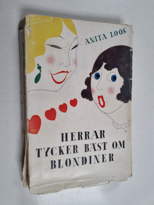 Anita Loos : Herrar tycker bäst om blondiner