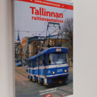 Otso Kantokorpi : Sankarimatkailija Tallinnan raitiovaunu... - pikkukuva 1
