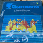 THE NIGHTHAWKS: Live in Europe. * GER 1987 - pikkukuva 1