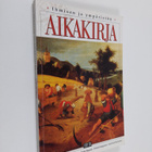 Ihmisen ja ympäristön aikakirja - pikkukuva 1