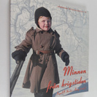 Ingalill Ihrcke-Åberg : Minnen från krigstiden - pikkukuva 1