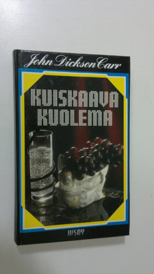 John Dickson Carr : Kuiskaava kuolema