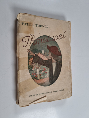 Ethel S. Turner : Ihmelapsi : australialainen tarina