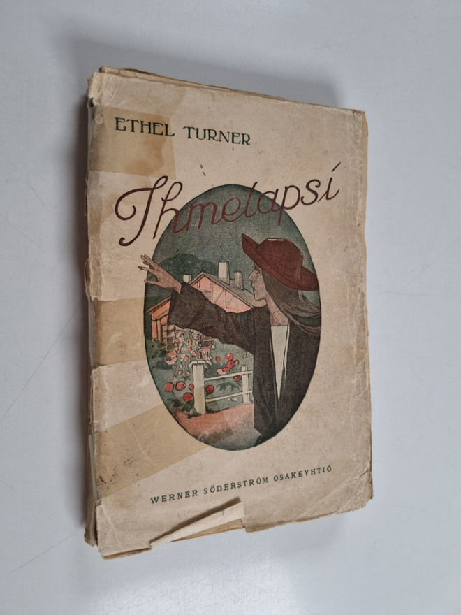 Ethel S. Turner : Ihmelapsi : australialainen tarina