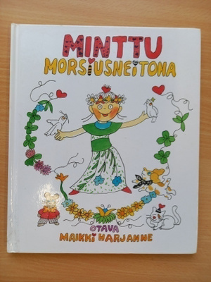 Maikki Harjanne: Minttu morsiusneitona
