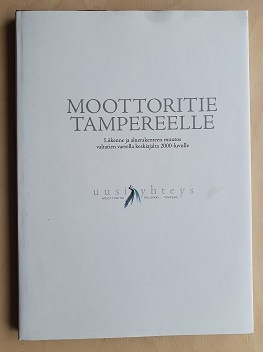 Marko Nenonen: Moottoritie Tampereelle