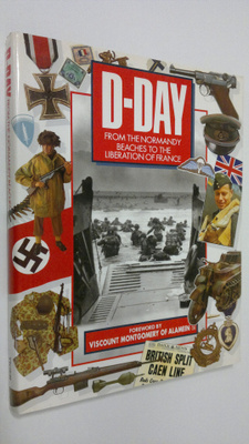 Stephen Badsey : D-Day : from the Normandy beaches to the...