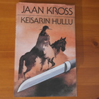 Jaan Kross:Keisarin hullu.Sid. - pikkukuva 1