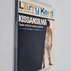 Larry Kent : Kissansilmä - pikkukuva 1