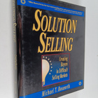 Michael T. Bosworth : Solution Selling : Creating Buyers ... - pikkukuva 1