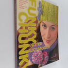 Jan Eaton : Funky Chunky Knitted Accessories : 60 Ways an... - pikkukuva 1