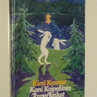 Kirsi Kunnas : Kani Koipeliinin kuperkeikat - WSOY 2.p 1979 - pikkukuva 1