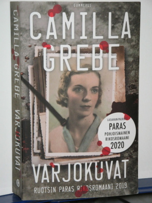 Camilla Grebe : VARJOKUVAT