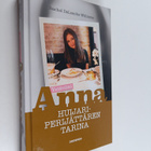 Rachel DeLoache Williams : Ystäväni Anna : huijariperijät... - pikkukuva 1