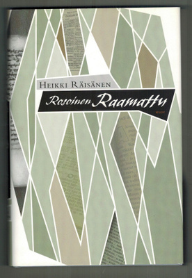 Räisänen: Rosoinen Raamattu