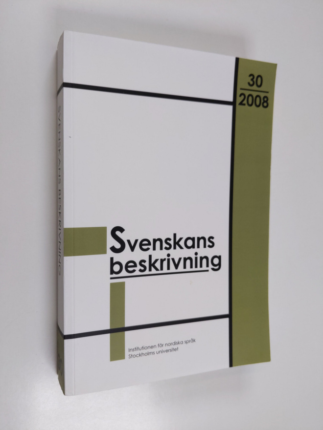 Svenskans beskrivning 30/2008 : Förhandlingar vid Trettio...