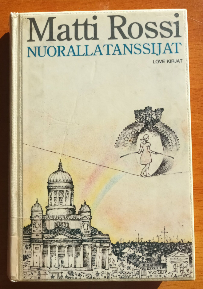 Matti Rossi: Nuorallatanssija, Love Kirjat 1985, 1.p.