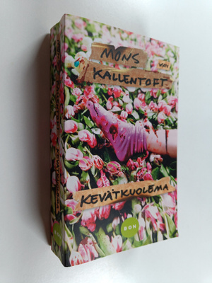 Mons Kallentoft : Kevätkuolema