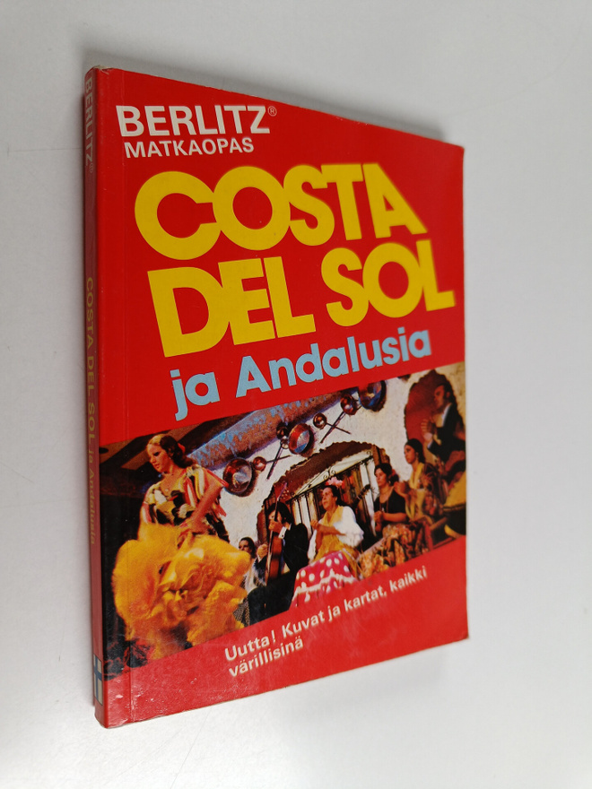 by the staff of Editions Berlitz : Costa del Sol ja Andal...
