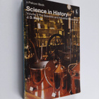 John Desmond Bernal : Science in History, Volume 2 - The ... - pikkukuva 1