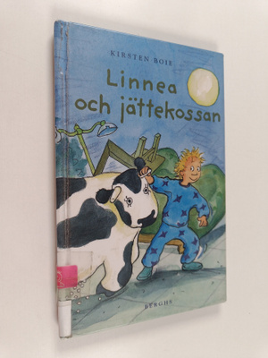 Kirsten Boie : Linnea och jättekossan