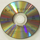 Kari Piiroinen • Näinkö aina meille täällä käy CD-Single - pikkukuva 3