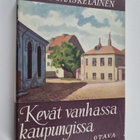 Lempi Jääskeläinen : Kevät vanhassa kaupungissa : kertomu... - pikkukuva 1
