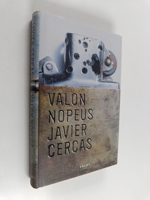 Javier Cercas : Valon nopeus