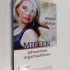 Helena Åhman : Mielen johtaminen organisaatiossa - pikkukuva 1