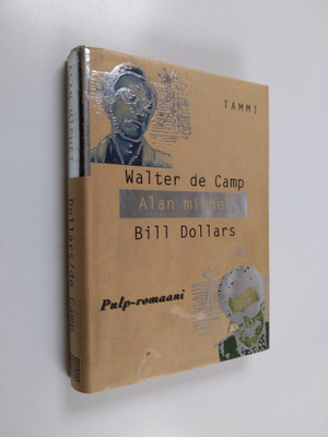 Walter de Camp : Alan miehet : pulp-romaani