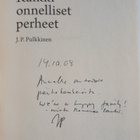 J. P. Pulkkinen : Kaikki onnelliset perheet (signeerattu,... - pikkukuva 3