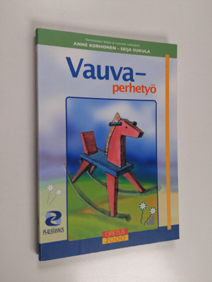 Anne Korhonen : Vauvaperhetyö